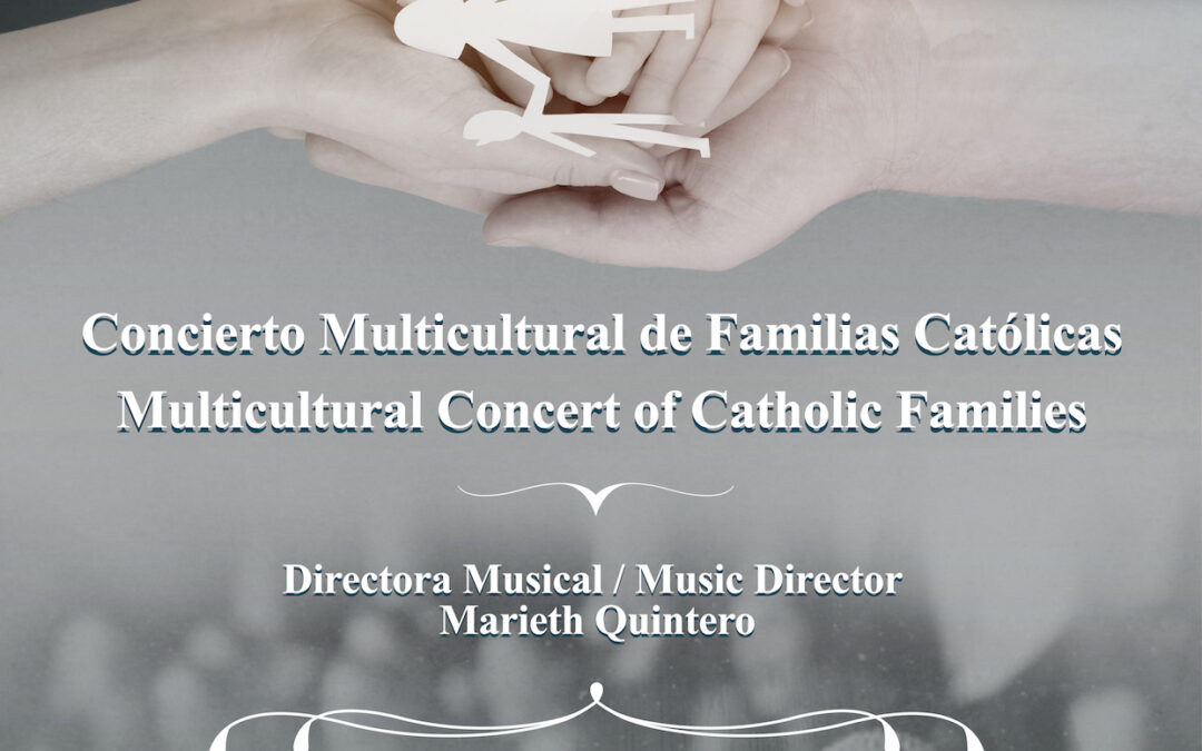 Multicultural Concert of Catholic Families