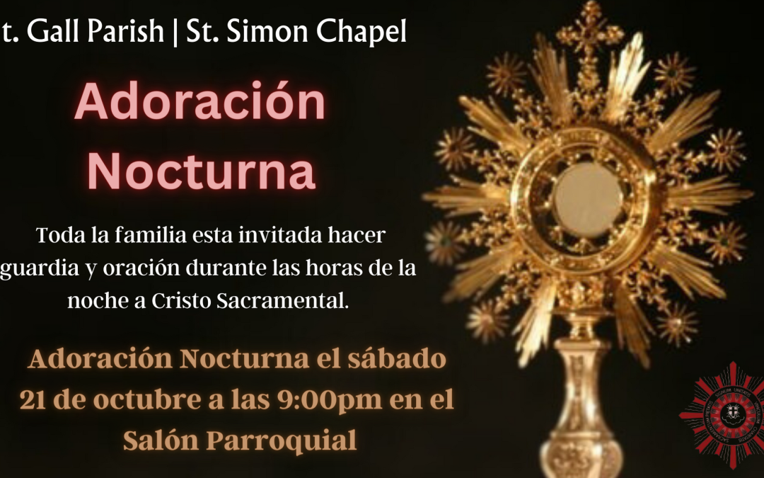 Adoracion Nocturna- Octubre